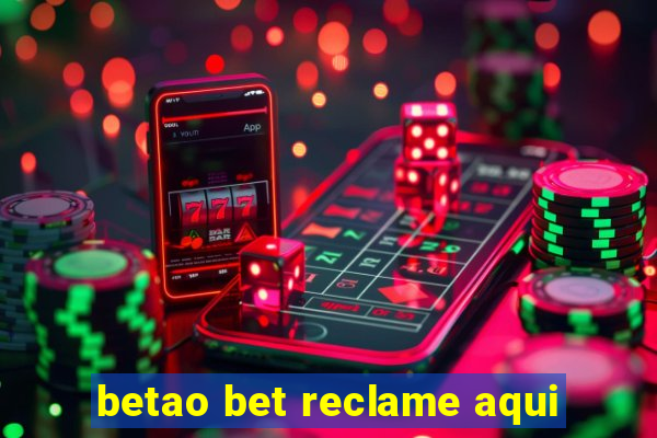 betao bet reclame aqui